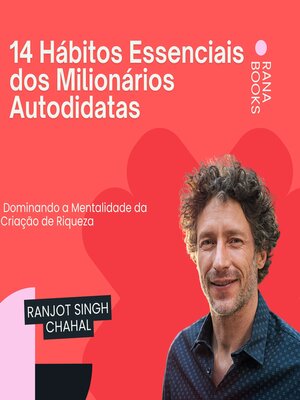 cover image of 14 Hábitos Essenciais dos Milionários Autodidatas